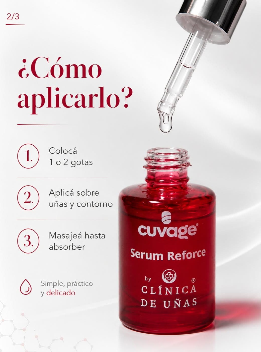Instrucciones para aplicar Serum Reforce con su formato gotero
