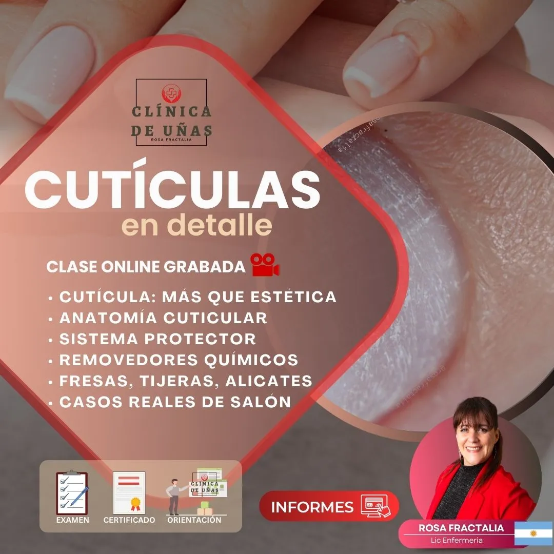Flyer informativo de la clase online Cutículas en detalle